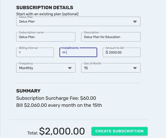 CoreGateway subscription setup billing 2,000 dollars monthly on the 15th, with the surcharge fee and total shown